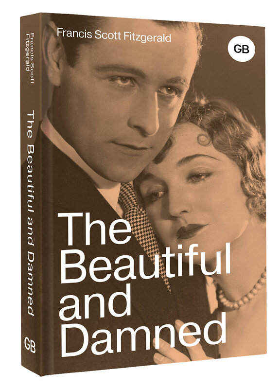 АСТ Francis Scott Fitzgerald "The Beautiful and Damned" 436403 978-5-17-164071-2 