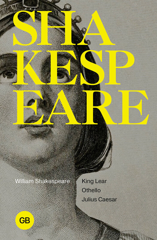 АСТ William Shakespeare "Tragedies: King Lear; Othello; Julius Caesar" 475722 978-5-17-166091-8 