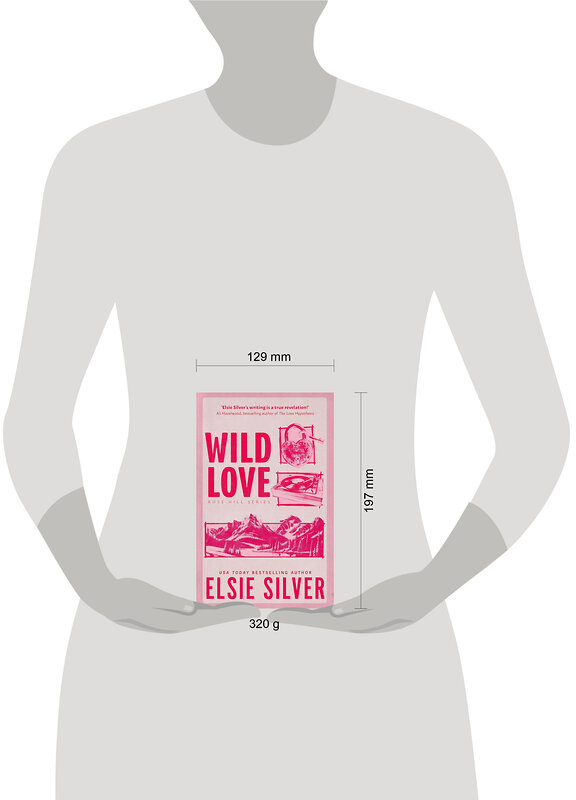 Эксмо Elsie Silver "Wild Love (Elsie Silver) Дикая любовь (Сильвер Элси) /Книги на английском языке" 491452 978-0-34-944163-4 