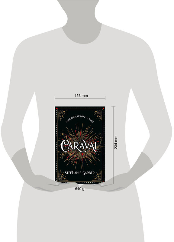 Эксмо Stephanie Garber "Caraval (Stephanie Garber) Караваль (Стефани Гарбер) /Книги на английском языке" 491533 978-1-39-973967-2 