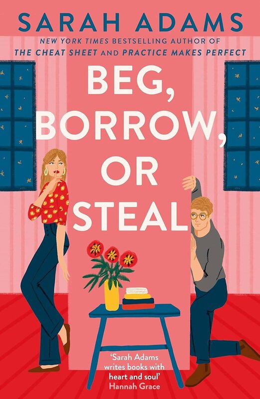Эксмо Sarah Adams "Beg, Borrow, or Steal (Sarah Adams) Просить, одалживать или воровать (Сара Адамс) /Книги на английском языке" 559932 978-1-03-540911-2 